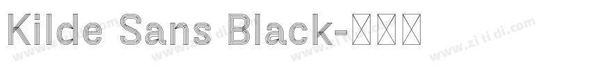 Kilde Sans Black字体转换 Kilde Sans Black字体转换